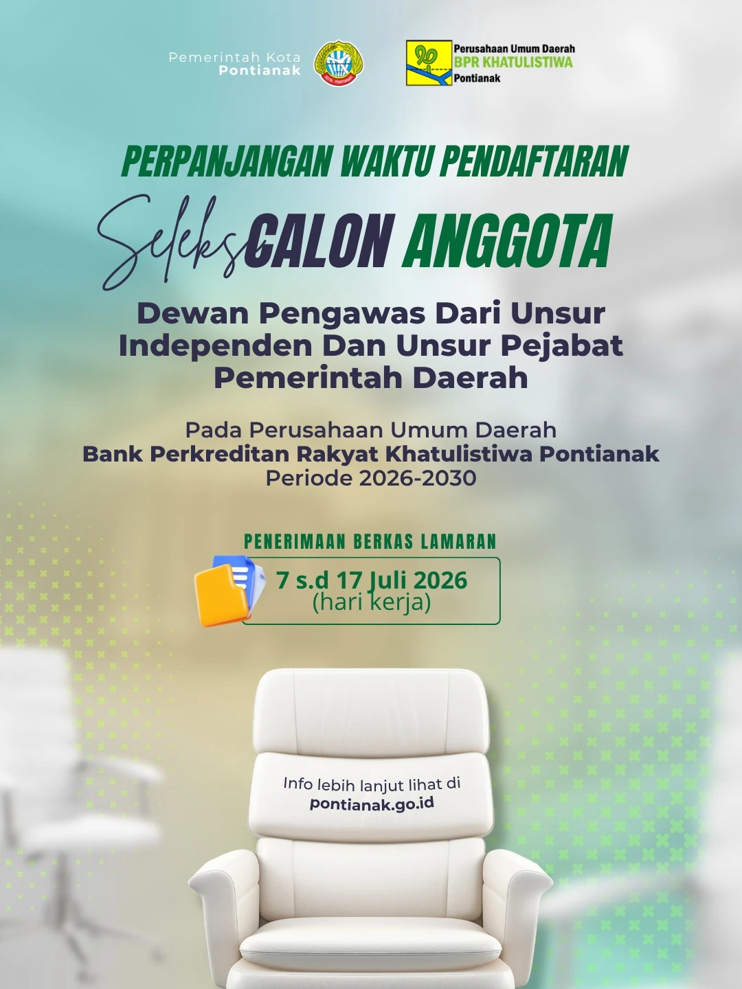 Pengumuman Perpanjangan Seleksi Calon Anggota Dewan Pengawas dari Unsur Independen dan Pejabat Pemerintah Daerah pada BPR Khatulistiwa Pontianak Periode 2026-2030